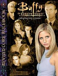  ‹Buffy the Vampire Slayer RPG Revised Corebook›