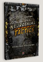 Ignacy Trzewiczek, Michał Oracz, Rafał Szyma, Piotr Haraszczak, Marcin Chałubiec ‹Neuroshima Tactics›