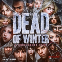 Jonathan Gilmour, Isaac Vega ‹Dead of Winter: A Crossroads Game›
