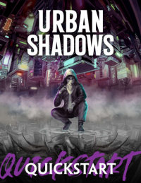  ‹Urban Shadows (2nd Ed.) Quickstart›