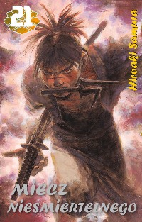 Hiroaki Samura ‹Miecz nieśmiertelnego #21›