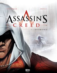 Eric Corbeyran, Djillali Defali ‹Assassin’s Creed #1: Desmond›