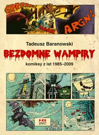 Tadeusz Baranowski ‹Bezdomne wampiry›