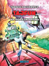 Tadeusz Raczkiewicz ‹Tajfun: Na tropie Skorpiona›