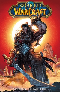 Walter Simonson, Sandra Hope, Ludo Lullabi ‹World of Warcraft #1›