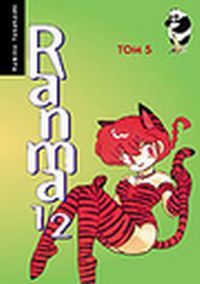 Rumiko Takahashi ‹Ranma 1/2 #5 ›