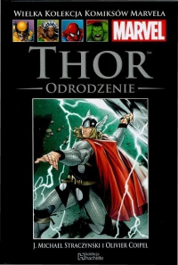  ‹Wielka Kolekcja Komiksów Marvela #8: Thor - Odrodzenie.›