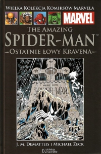 J.M. DeMatteis, Michael Zeck ‹Wielka Kolekcja Komiksów Marvela #10: Spider-Man: Ostatnie Łowy Kravena›