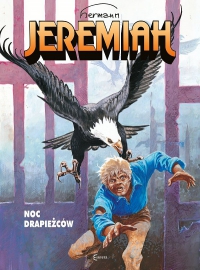 Hermann Huppen ‹Jeremiah #1: Noc drapieżców›