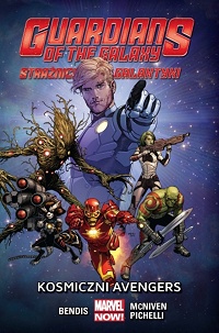 Brian Michael Bendis, Steve McNiven, Sara Pichelli ‹Guardians of the Galaxy – Strażnicy Galaktyki #1: Kosmiczni Avengers›