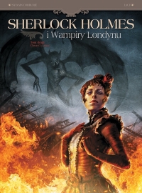 Sylvain Cordurié, Vladimir Krstic Laci ‹Sherlock Holmes i Wampiry Londynu #2: Umarli i żywi›