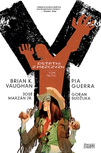 Brian K. Vaughan, Pia Guerra ‹Y: Ostatni z mężczyzn #3 (wyd. II)›