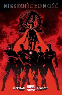 Jonathan Hickman, Mike Deodato ‹New Avengers: Nieskończoność›