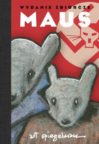 Art Spiegelman ‹Maus - Opowieść ocalałego (wyd. zbiorcze)›