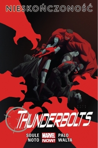 Charles Soule, Gabriel Hernandez Walta, Jefte Palo, Phil Noto ‹Thunderbolts #3: Nieskończoność›