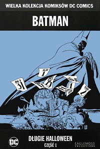  ‹Wielka Kolekcja DC #7: Batman: Długie Haloween. Część 1›