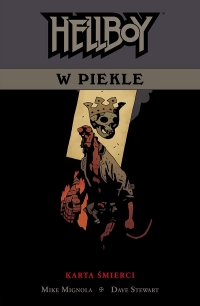 Mike Mignola ‹Hellboy: Hellboy w piekle #2: Karta śmierci›