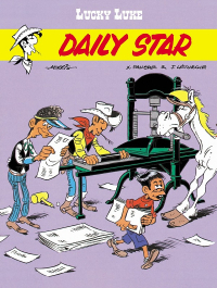 Jean Leturgie, Xavier Fauche, Morris ‹Lucky Luke #53: Daily Star›