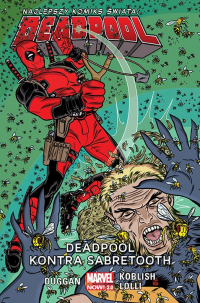 Gerry Duggan, Matteo Lolli, Scott Koblish ‹Deadpool #2: Deadpool kontra Sabretooth›