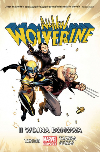 Tom Taylor, Ig Guara, Marcio Takara ‹All-New Wolverine – II wojna domowa #2›