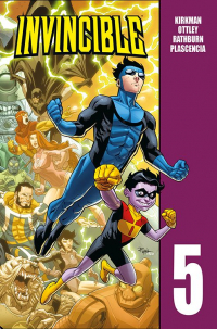 Robert Kirkman, Ryan Ottley, Jason Howard ‹Invincible #5 (wyd. zbiorcze)›