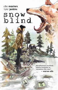 Ollie Masters, Tyler Jenkins ‹Snow Blind #1›