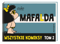 Quino ‹Mafalda #2: Wszystkie komiksy›