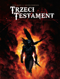 Xavier Dorison, Alex Alice ‹Trzeci Testament #2›