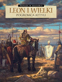 France Richemond, Stefano Carloni ‹Papieże w historii #2: Leon Wielki. Pogromca Attyli›