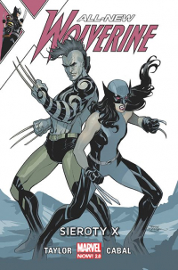 Tom Taylor, Juann Cabal ‹All-New Wolverine #5: Sieroty X›