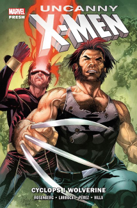 Matthew Rosenberg, Salvador Larroca, Pere Pérez, Carlos Villa ‹Uncanny X-Men #2: Cyclops i Wolverine›