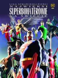 Paul Dini, Alex Ross ‹Liga Sprawiedliwości. Najwięksi superbohaterowie na świecie›