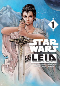 Claudia Gray, Haruichi ‹Star Wars. Leia #1: Trzy wyzwania księżniczki›