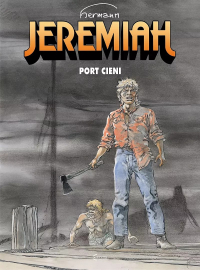 Hermann Huppen ‹Jeremiah #26: Port cieni›