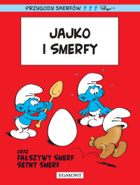 Peyo ‹Smerfy #4: Jajko i Smerfy›