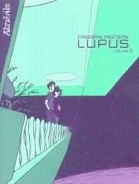 Frederik Peeters ‹Lupus #3›