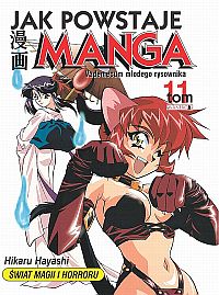 Hayashi Hikaru ‹Jak powstaje manga #11: Świat magii i horroru›