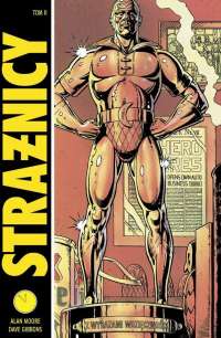 Alan Moore, Dave Gibbons ‹Strażnicy #2›