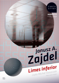 Janusz A. Zajdel ‹Limes inferior›