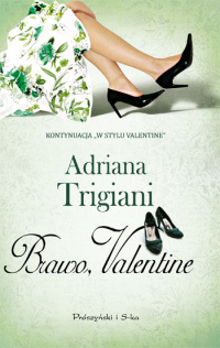 Adriana Trigiani ‹Brawo, Valentine›