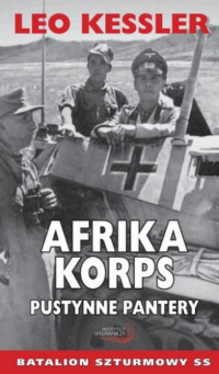 Leo Kessler ‹Afrika Korps. Pustynne Pantery›