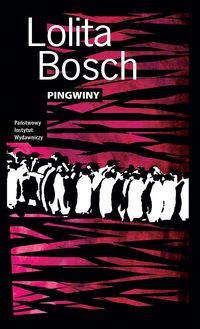 Lolita Bosh ‹Pingwiny›