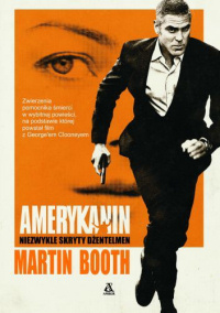 Martin Booth ‹Amerykanin. Niezwykle skryty dżentelmen›