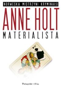 Anne Holt ‹Materialista›