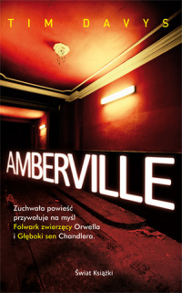 Tim Davys ‹Amberville›