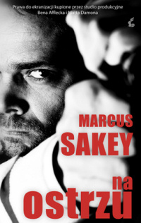 Marcus Sakey ‹Na ostrzu›