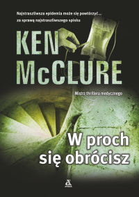 Ken McClure ‹W proch się obrócisz›