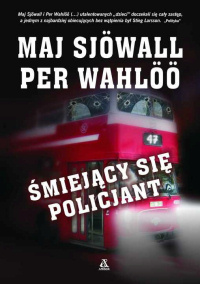 Maj Sjöwall, Per Wahlöö ‹Śmiejący się policjant›