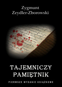 Zygmunt Zeydler-Zborowski ‹Tajemniczy pamiętnik›