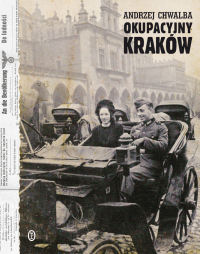 Andrzej Chwalba ‹Okupacyjny Kraków›